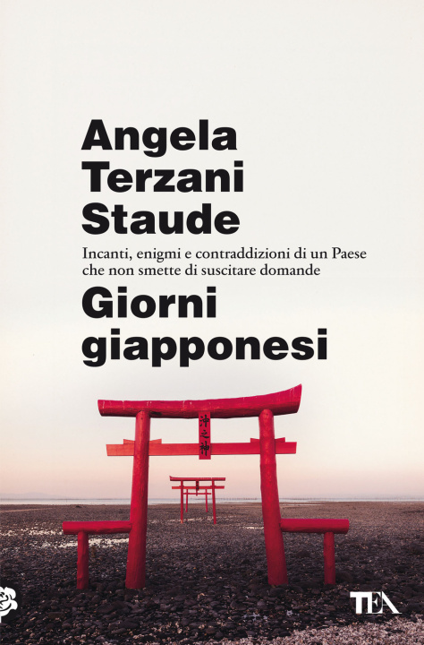 Kniha Giorni giapponesi Angela Terzani Staude