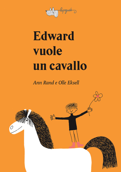 Kniha Edward vuole un cavallo Ann Rand