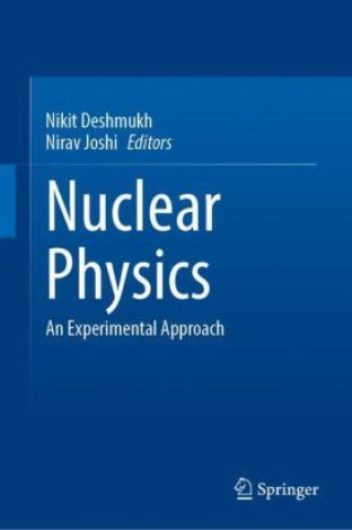 Könyv Nuclear Physics Nikit Deshmukh