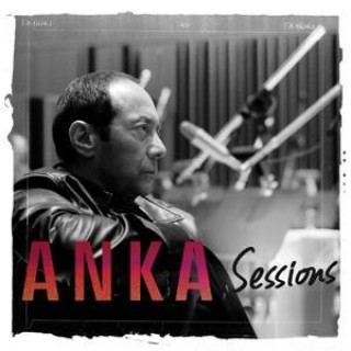 Audio Paul Anka: Sessions Paul Anka