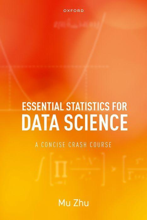 Kniha Essential Statistics for Data Science: A Concise Crash Course 