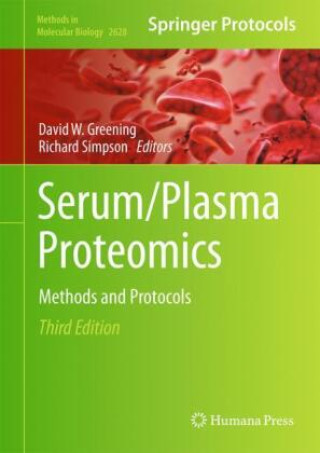 Knjiga Serum/Plasma Proteomics David W. Greening