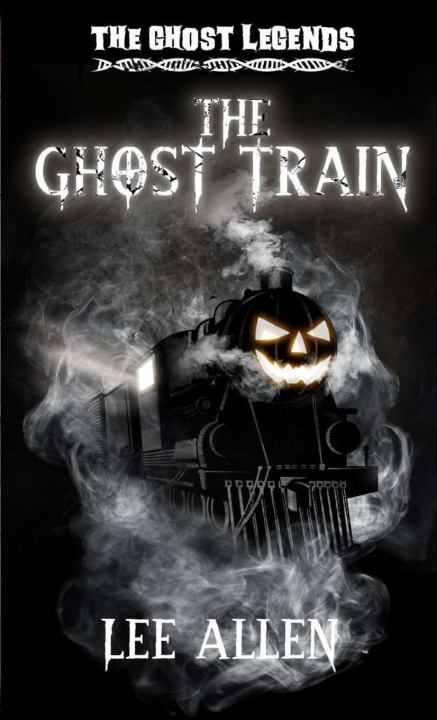 Knjiga The Ghost Train Lee Allen