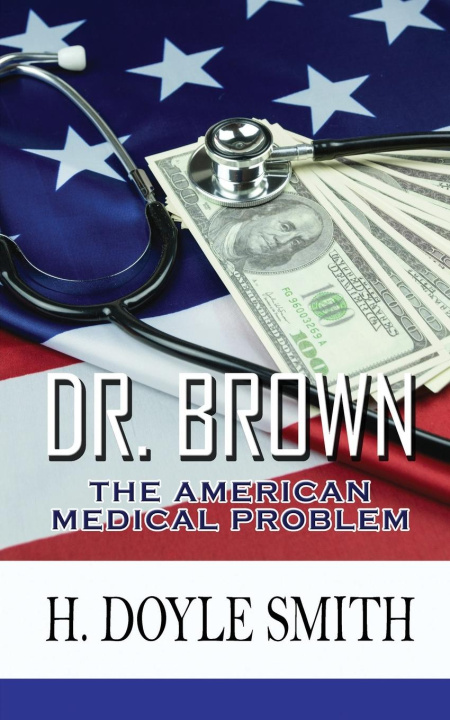 Knjiga Dr. Brown Herbert Doyle Smith