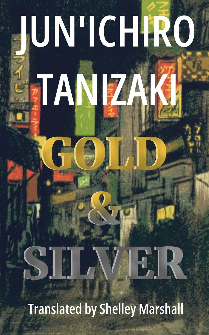 Libro Gold & Silver Jun'ichiro Tanizaki
