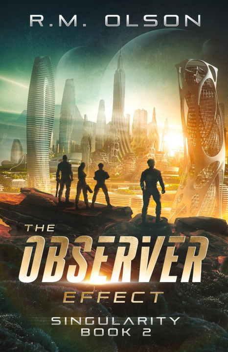 Knjiga The Observer Effect R.M. Olson