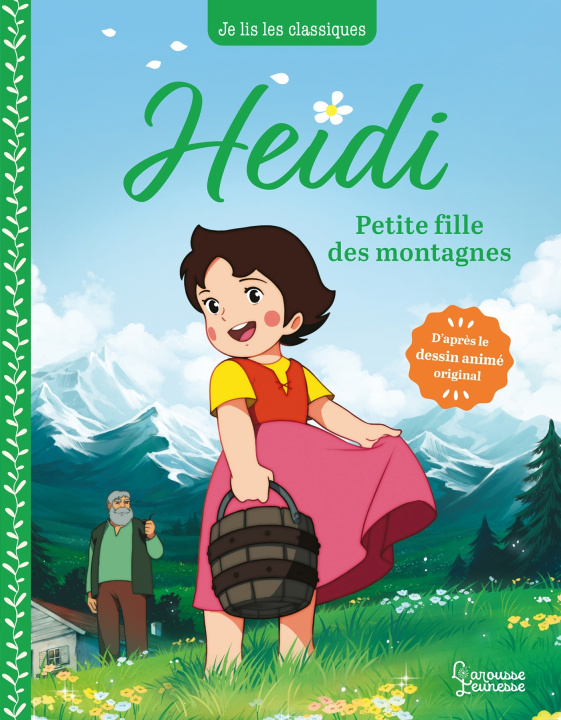 Könyv Heidi - T1 Petite fille des montagnes Johanna Spyri