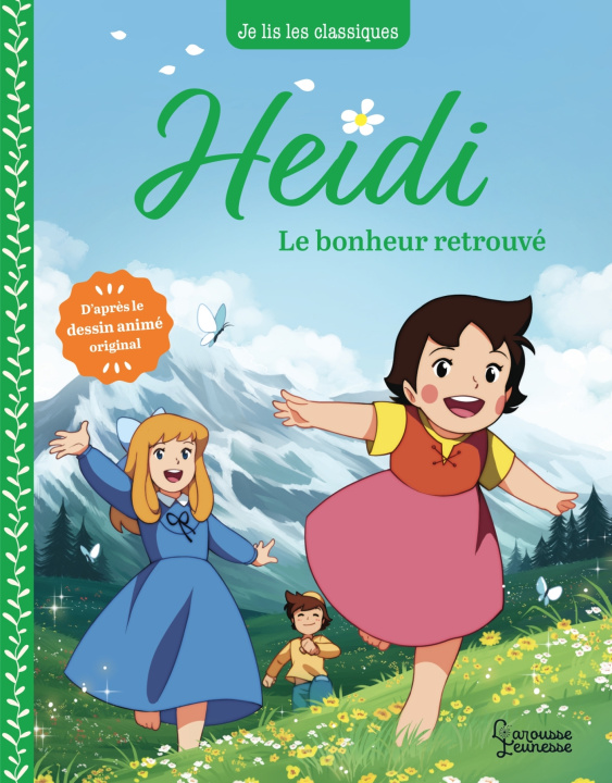 Knjiga Heidi - T3 Le bonheur retrouvé Johanna Spyri