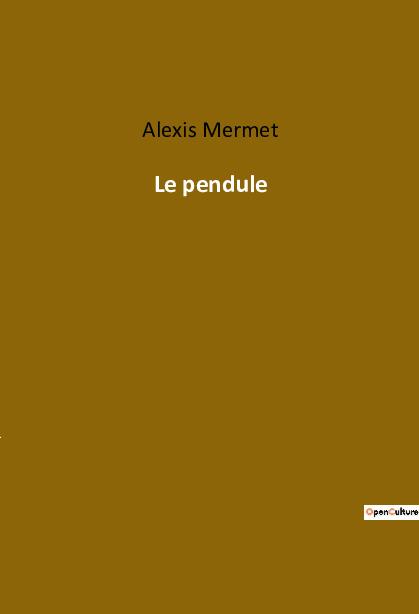 Knjiga Le pendule Mermet