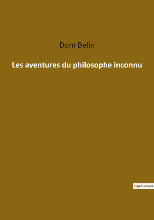 Knjiga Les aventures du philosophe inconnu Belin dom