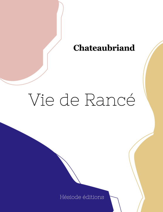 Libro Vie de Rancé Chateaubriand