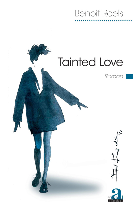 Knjiga Tainted Love Roels