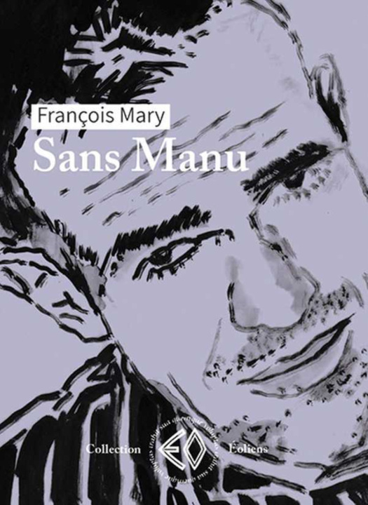 Kniha SANS MANU MARY FRANCOIS