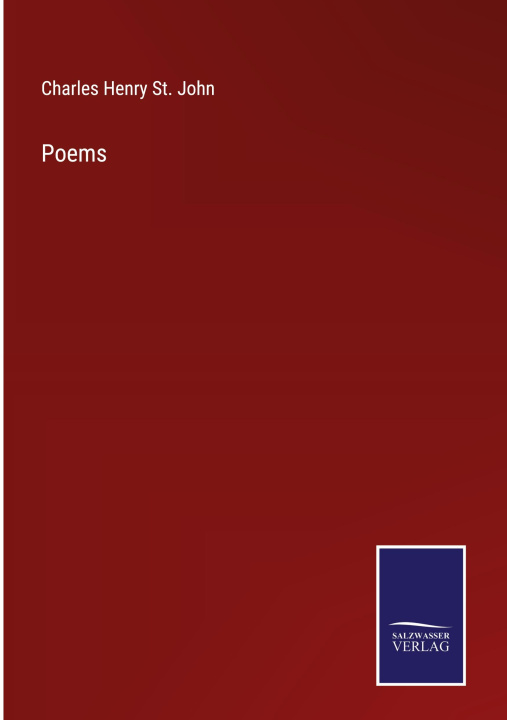 Knjiga Poems Charles Henry St. John