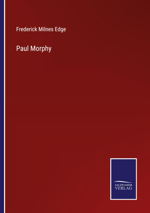 Kniha Paul Morphy 