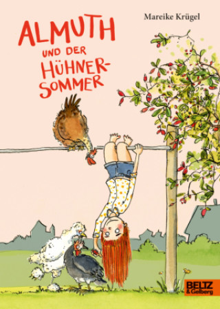 Kniha Almuth und der Hühnersommer Mareike Krügel