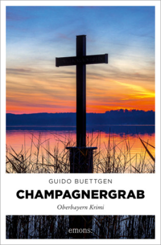 Knjiga Champagnergrab Guido Buettgen