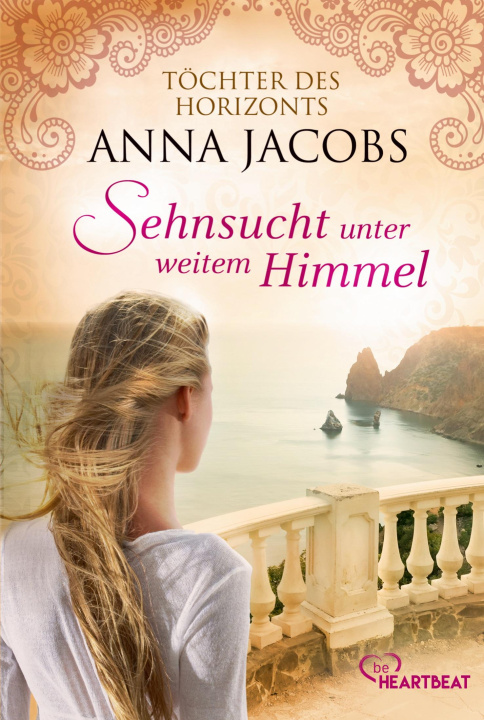 Knjiga Sehnsucht unter weitem Himmel Diana Beate Hellmann