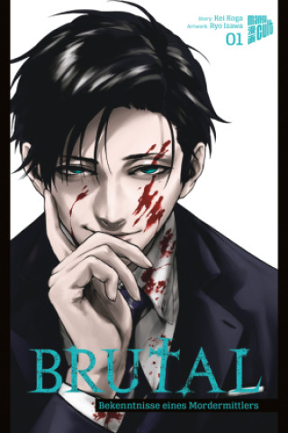 Könyv Brutal - Bekenntnisse eines Mordermittlers 1 Ryo Izawa