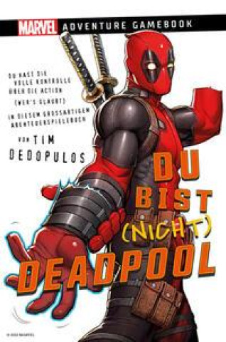 Kniha Marvel | Adventure Game Book: Du bist (nicht) Deadpool René Ulmer