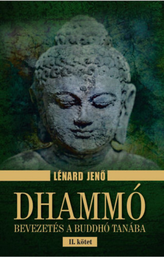 Knjiga Dhammó II. kötet Lénard Jenő