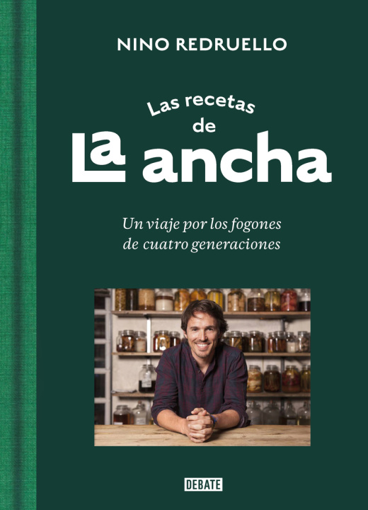 Kniha Las recetas de La Ancha NINO REDRUELLO