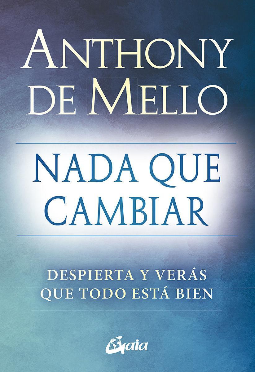 Boek Nada que cambiar DE MELLO