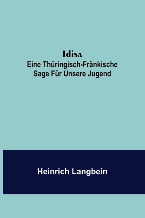 Kniha Idisa Heinrich Langbein