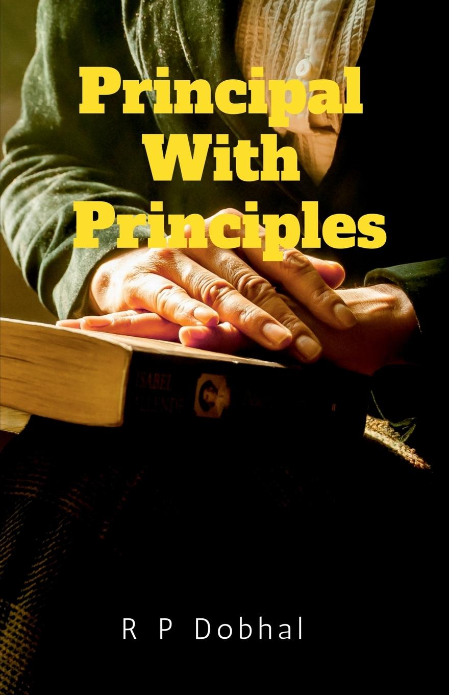 Book Principal with Principles Rajendra Prasad