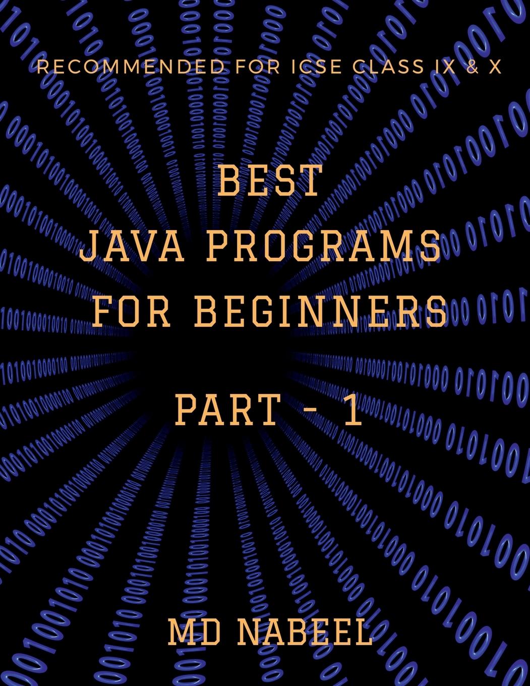 Knjiga BEST JAVA PROGRAMS FOR BEGINNERS Md Nabeel