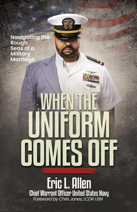 Книга When the Uniform Comes Off Eric L Allen