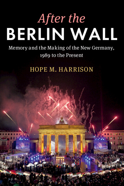 Knjiga After the Berlin Wall Hope M. Harrison