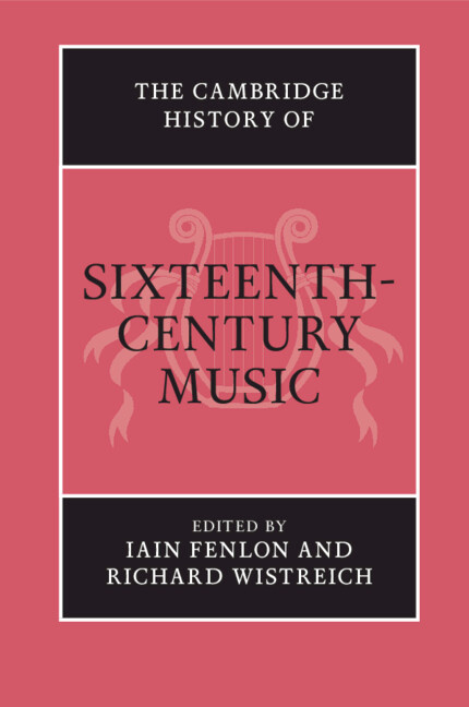 Carte Cambridge History of Sixteenth-Century Music Iain Fenlon
