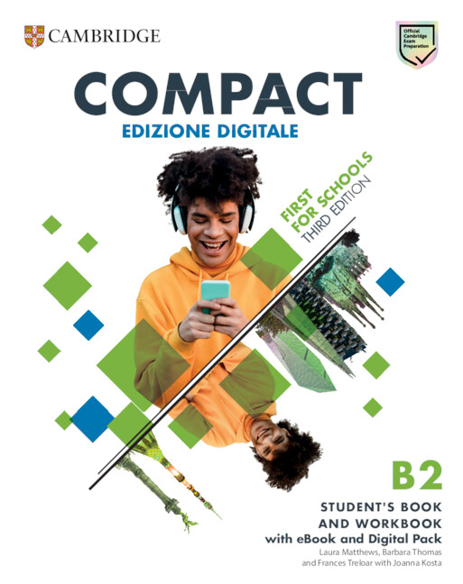 Kniha Compact First For Schools B2 First Student's Book and Workbook with eBook and Digital Pack (Italian Edition) Frances Treloar