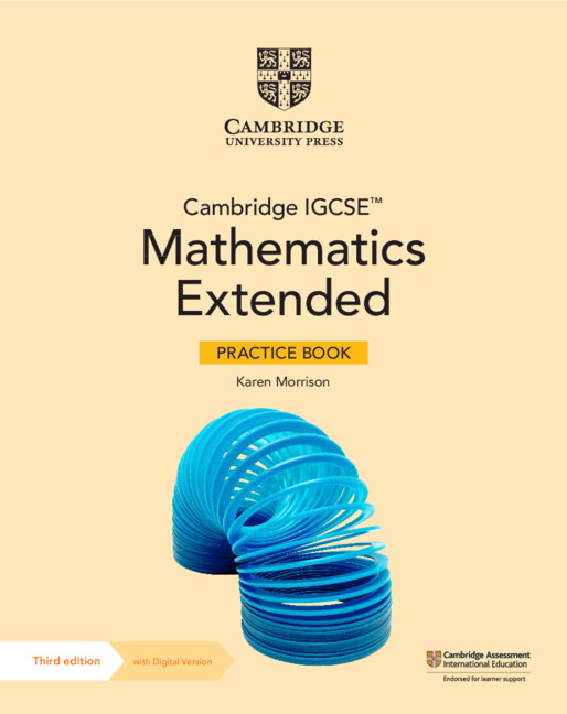 Carte Cambridge IGCSE™ Mathematics Extended Practice Book with Digital Version (2 Years' Access) Karen Morrison
