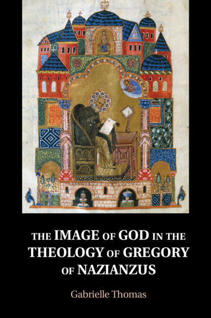 Kniha Image of God in the Theology of Gregory of Nazianzus Gabrielle Thomas