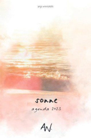 Knjiga sonne 2023 (Sachbuch-Edition) Anja Wrenzitzki