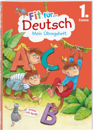 Könyv Fit für Deutsch 1. Klasse. Mein Übungsheft Sonja Reichert