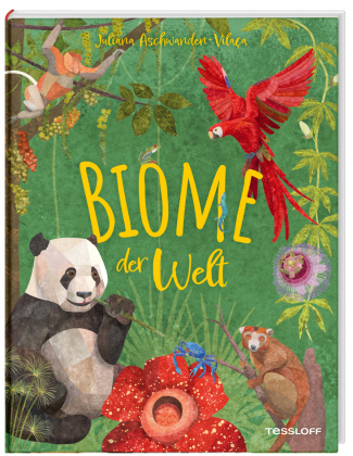 Kniha Biome der Welt Juliana Aschwanden-Vilaça