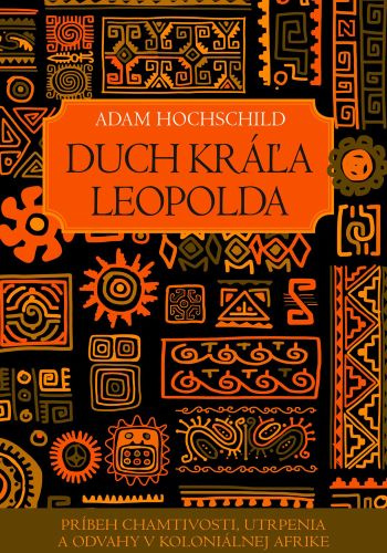 Книга Duch kráľa Leopolda Adam Hochschild
