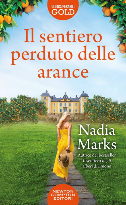 Könyv sentiero perduto delle arance Nadia Marks