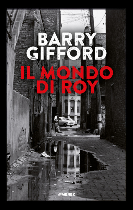 Buch mondo di Roy Barry Gifford