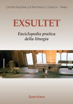 Könyv Exsultet. Enciclopedia pratica della liturgia 