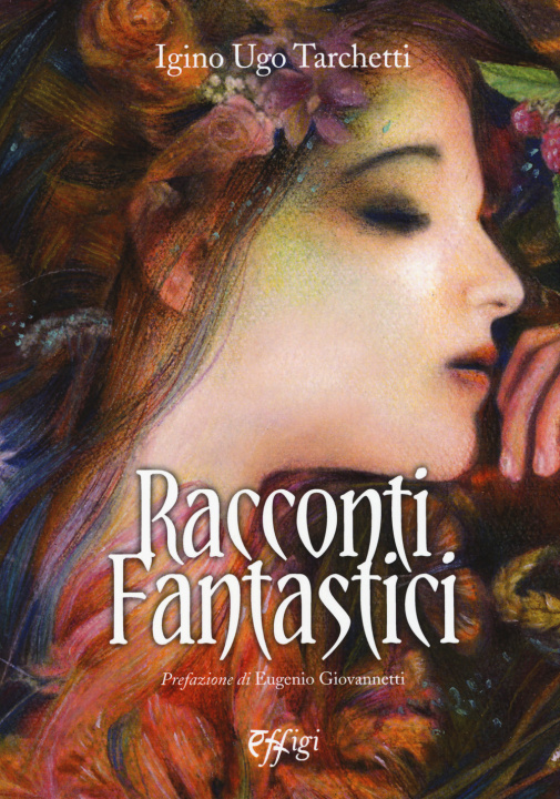 Kniha Racconti fantastici Iginio Ugo Tarchetti