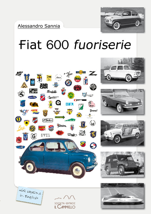 Kniha Fiat 600 fuoriserie Alessandro Sannia