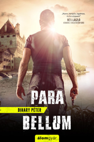 Knjiga Para bellum Bihary Péter