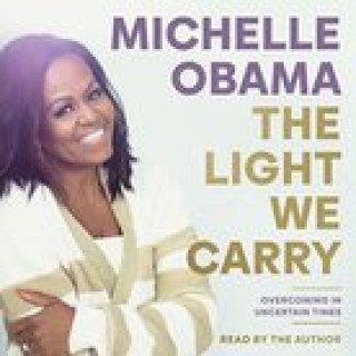 Audio Light We Carry Michelle Obama