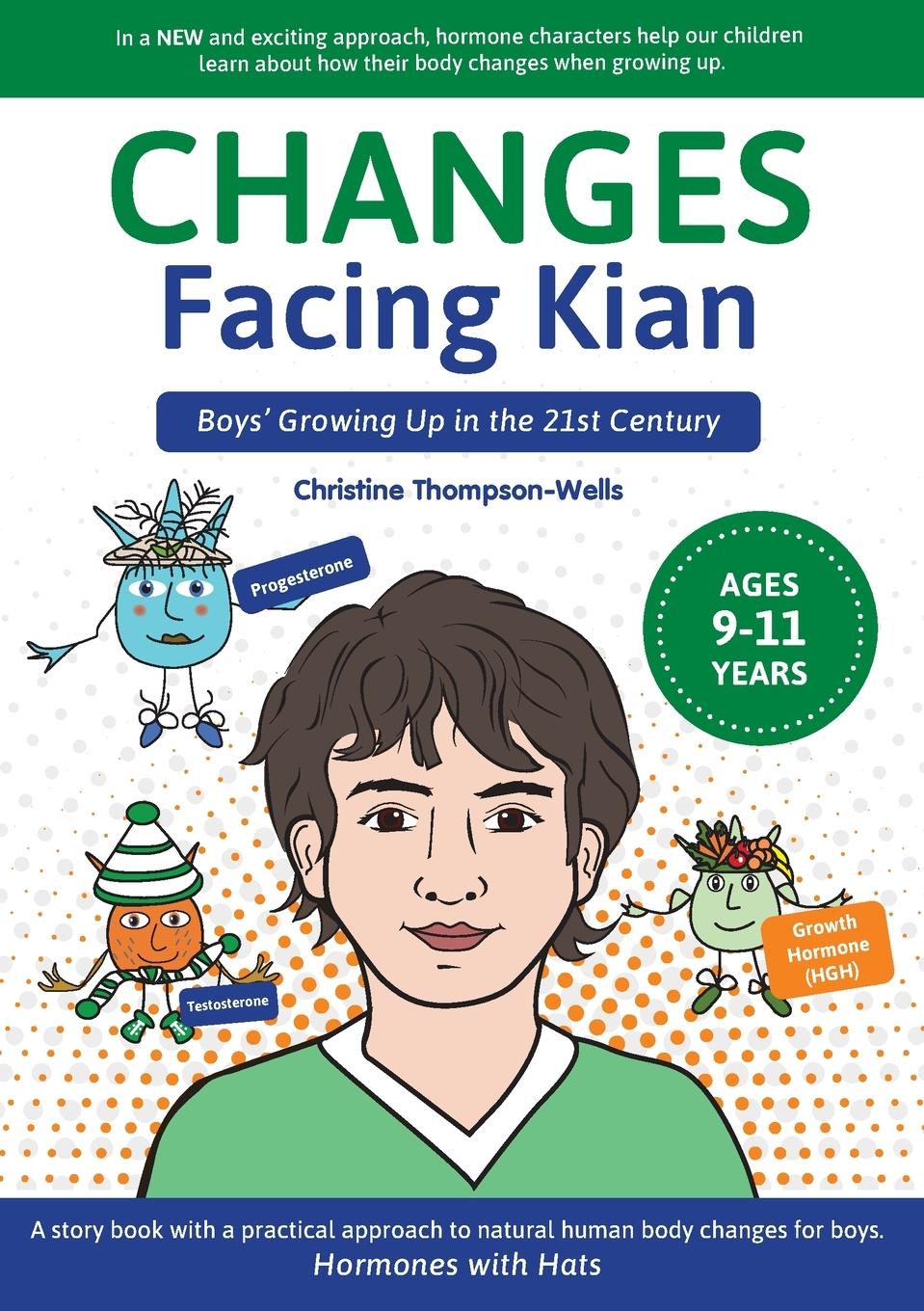 Knjiga Changes Facing Kian Christine Thompson-Wells