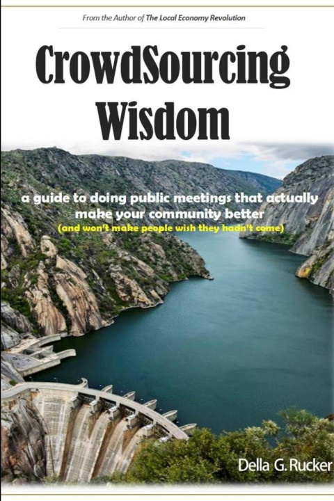 Knjiga Crowdsourcing Wisdom Della Rucker