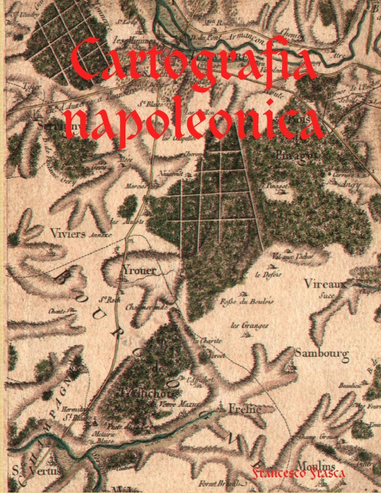 Kniha Cartografia napoleonica 